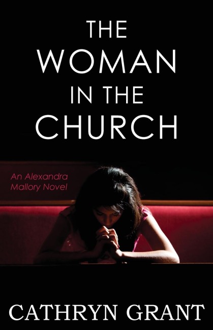 The Woman In the Church: (A Psychological Suspense Novel)