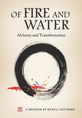 Of Fire and Water Alchemy and Transformation