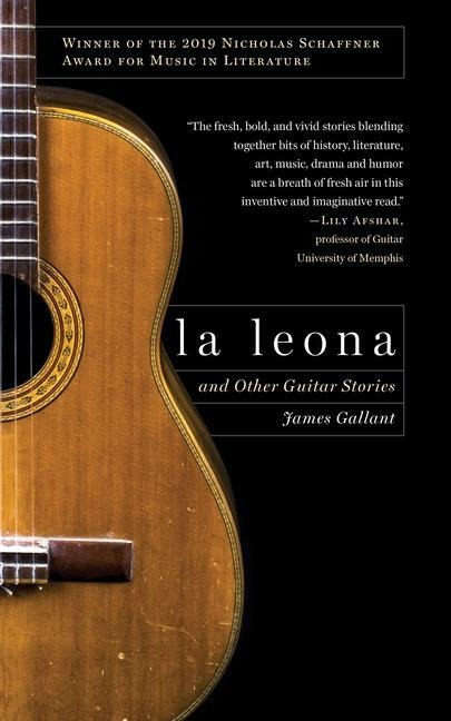 La Leona: And Other Guitar Stories