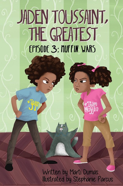 Jaden Toussaint, the Greatest Episode 3: Muffin Wars
