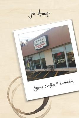 Sipping Coffee @ Carmelas