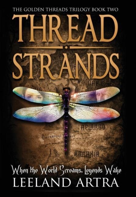 Thread Strands: Golden Threads Trilogy Book Two