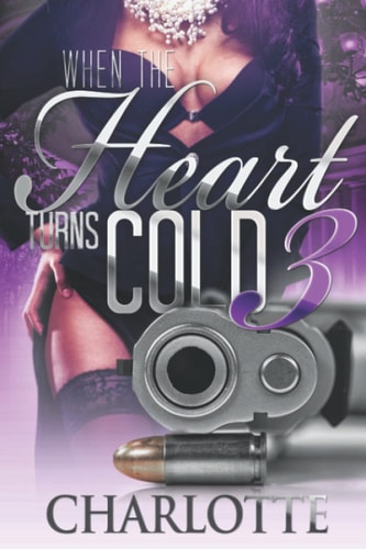 When the Heart Turns Cold Book 1 & 2