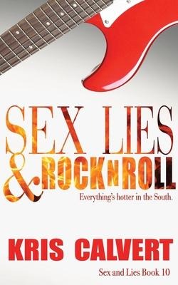 Sex, Lies & Rock N Roll