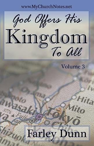 God Offers His Kingdom to All