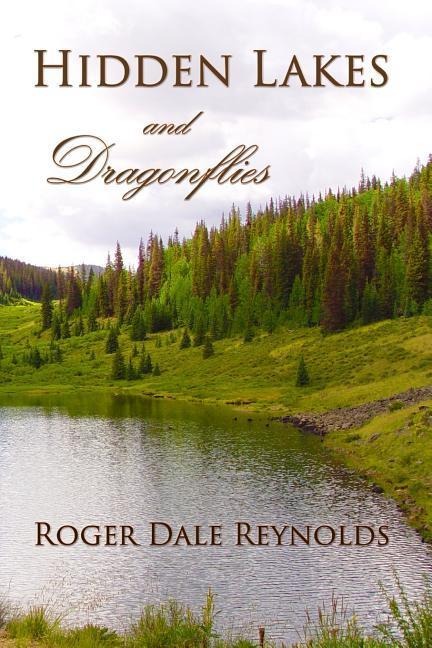 Hidden Lakes and Dragonflies
