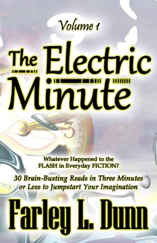 The Electric Minute Volume 1