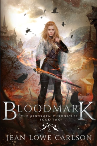 Bloodmark An Epic Fantasy Sword and Highland Magic