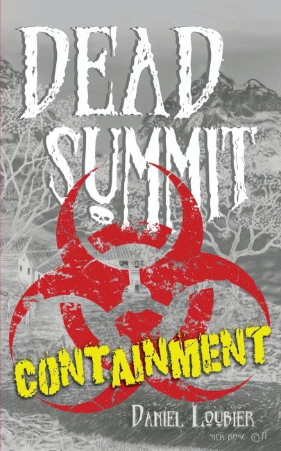 Dead Summit: Containment