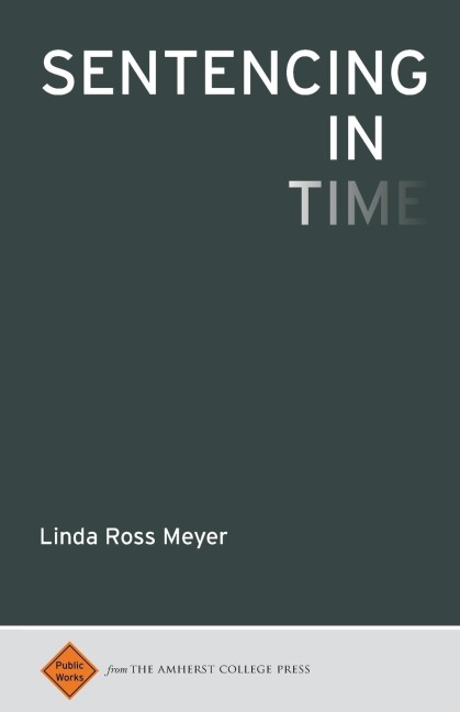 Sentencing in Time