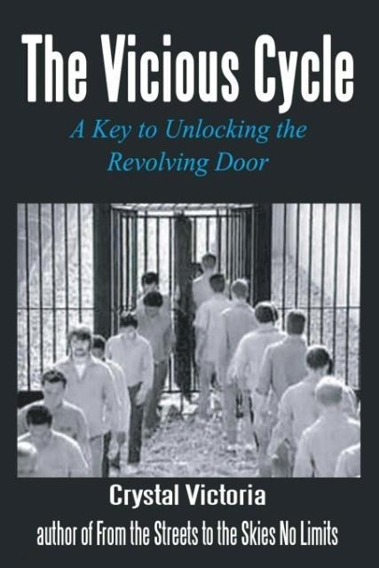 The Vicious Cycle: A Key to Unlocking the Revolving Door