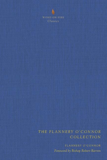 The Flannery OConnor Collection