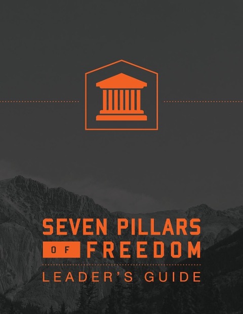 7 Pillars of Freedom Leaders Guide
