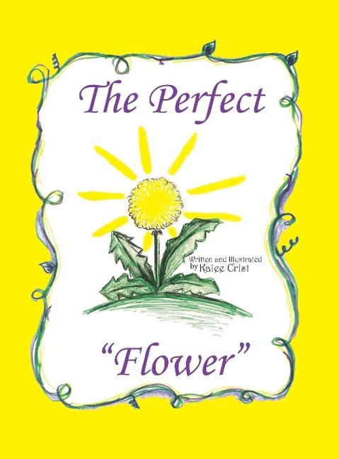 The Perfect Flower