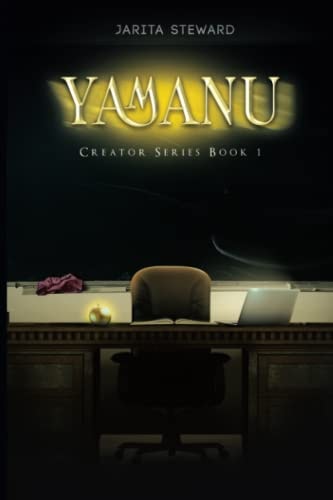 Yamanu The Creator Series Book 1