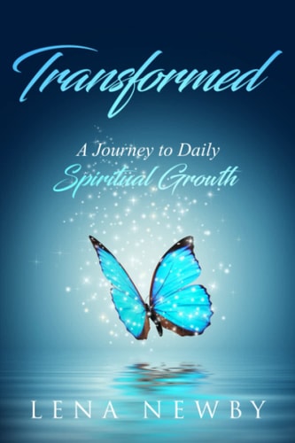 Transformed A Journey to Daily Spiritual Growth
