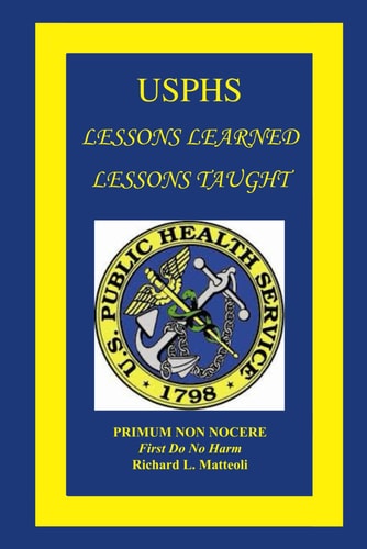 Usphs Lessons Learned Lessons Taught