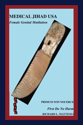 Medical Jihad USA Female Genital Mutilation