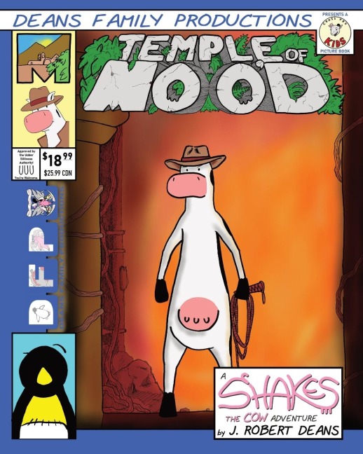 Temple of Mood: A Shakes the Cow Adventure