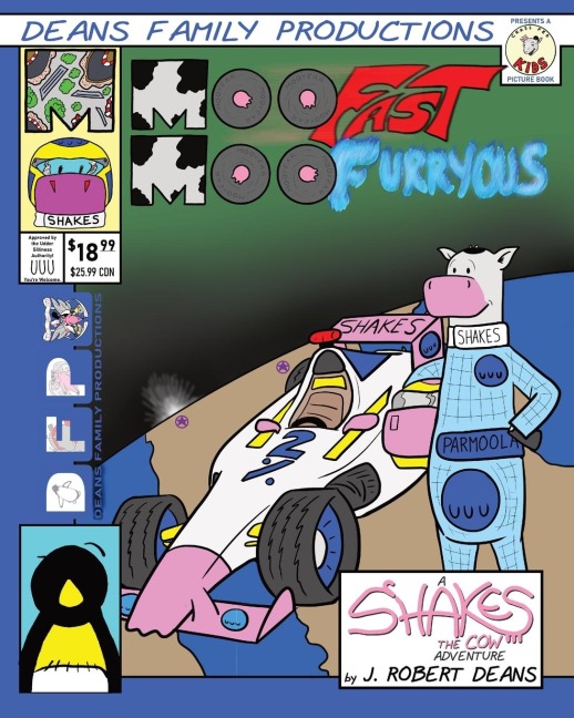 Moo Fast, Moo Furryous: A Shakes the Cow Adventure