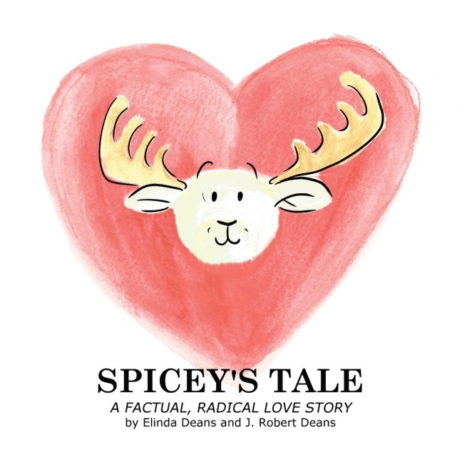 Spicey's Tale: A MooseLamb Storybook