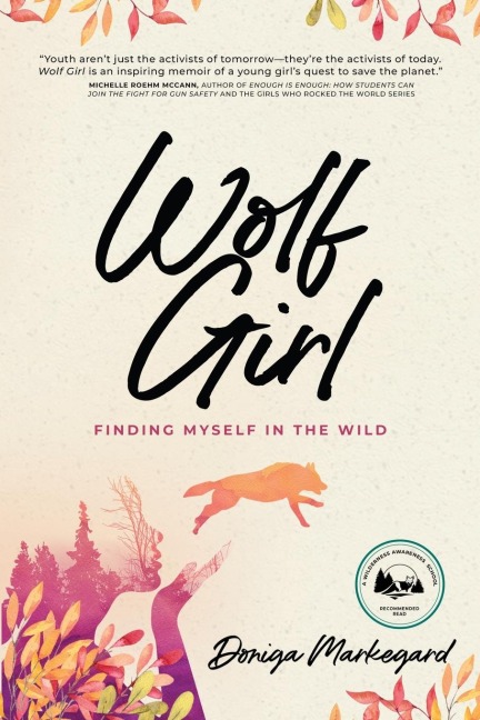 Wolf Girl: Finding Myself in the Wild
