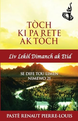 Toch Ki Pa Rete Ak Toch Toch Nimewo 21