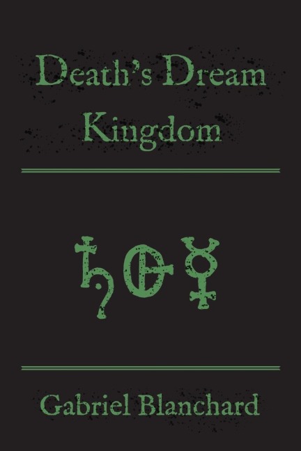 Deaths Dream Kingdom