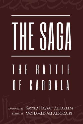 The Saga The Battle of Karbala