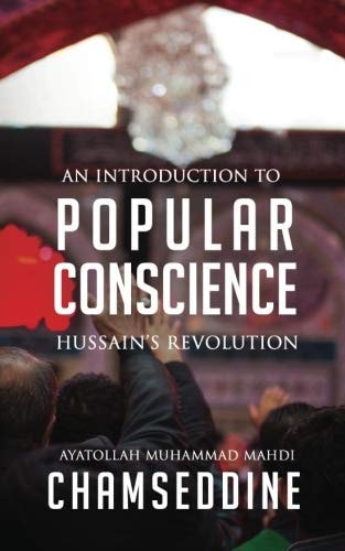 Popular Conscience Hussain's Revolution