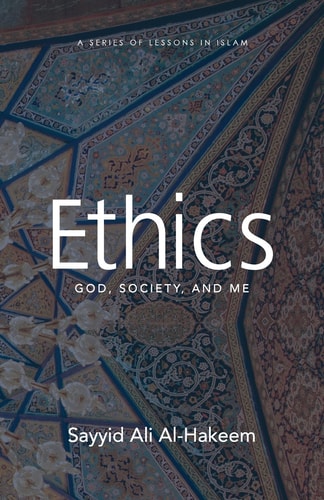 Ethics God, Society, and Me