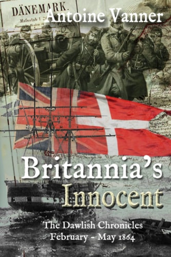 Britannia's Innocent The Dawlish Chronicles February - May 1864