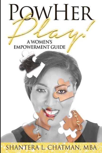 PowHer Play: A Womens Empowerment Guide