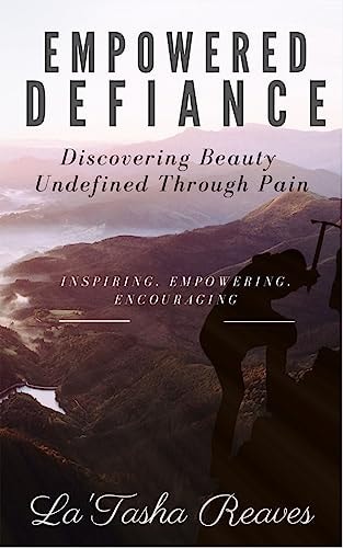 Empowered Defiance Discovering Beauty Undefined Through Pain