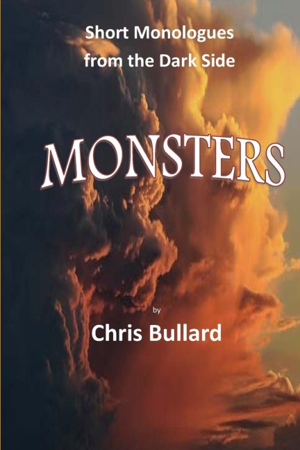 Monsters: : Short Monologues from the Dark Side