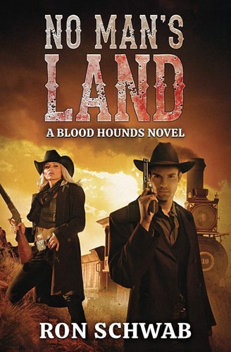No Man's Land A Blood Hounds Novel