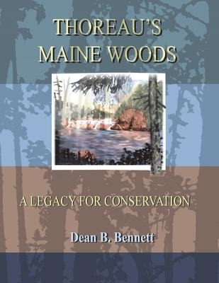 Thoreaus Maine Woods