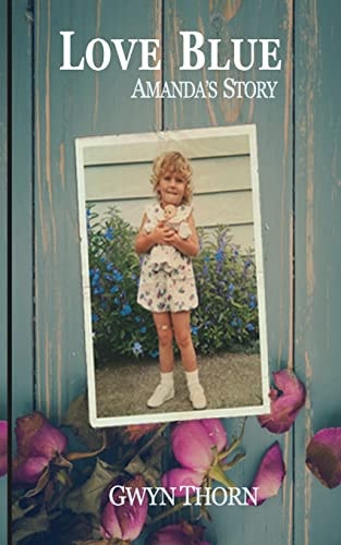 Love Blue Amanda's Story