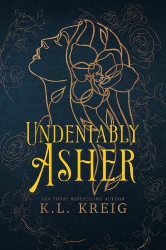 Undeniably Asher ~ Special Edition Cover The Colloway Brothers (Book 2)