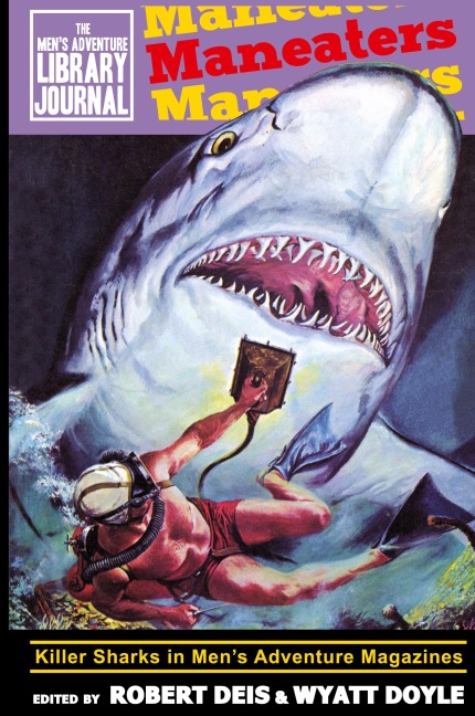 Maneaters: Killer Sharks in Men's Adventure Magazines