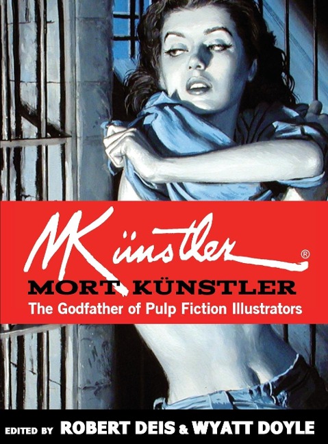 Mort Künstler: The Godfather of Pulp Fiction Illustrators