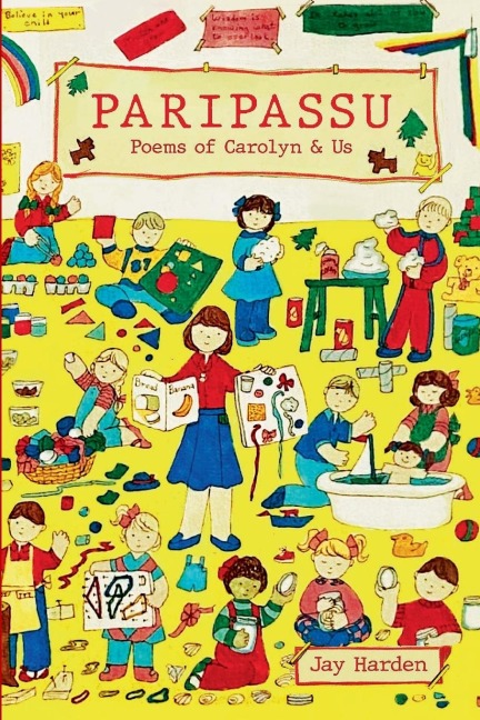 PARIPASSU: Poems of Carolyn & Us