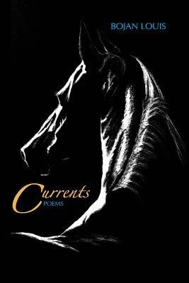 Currents: Poems