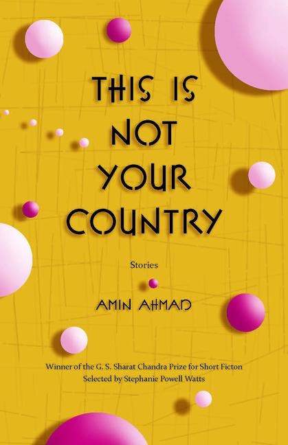 This Is Not Your Country: Stories