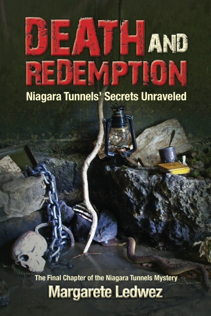 Death and Redemption: Niagara Tunnels Secrets Unraveled
