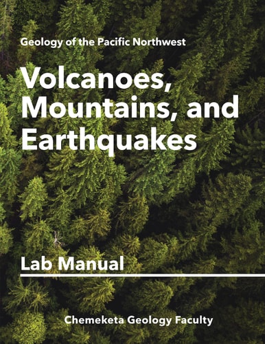 Volcanoes, Mountains, and Earthquakes Geology Lab Manual