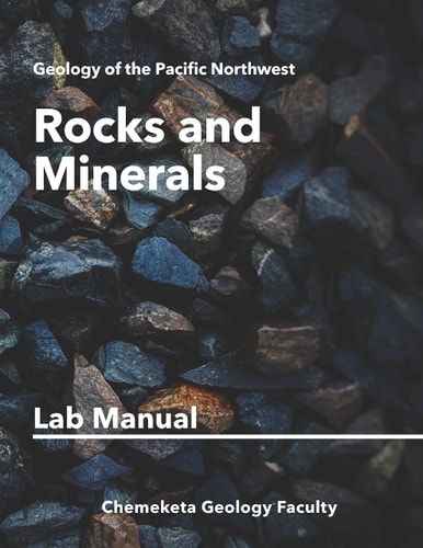 Rocks and Minerals Geology Lab Manual