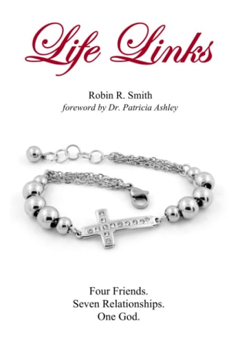 Life Links Four Friends. Seven Relationships. One God.