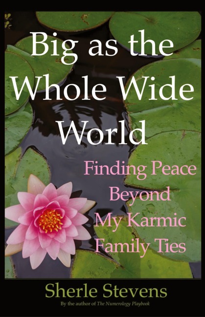 Big as the Whole Wide World