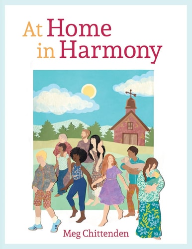 At Home in Harmony Bringing Families and Communities Together in Song